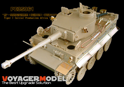 Voyager model metal etching sheet PE35061 No. 6 Heavy Vehicle Tiger Extreme Initial Tropical Upgrade Metal Erosion Tablet(T Society)